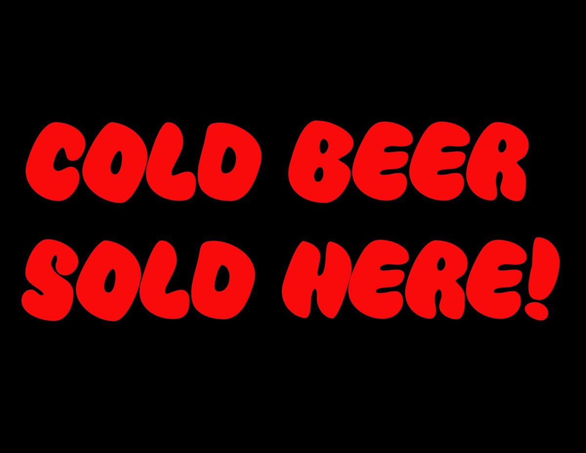 Cold Beer Sold Here!